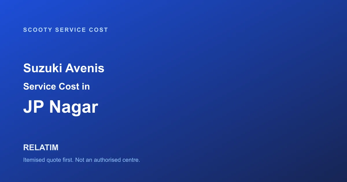 Suzuki Avenis Service Cost in JP Nagar, Bangalore